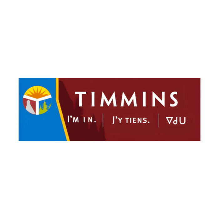 Timmins Care Rectangular bilingual sign featuring the timmins, ontario logo with "i'm in." in english, and "j'y tiens." in french, against a blue and maroon background. Cochrane District Social Services Administration Board