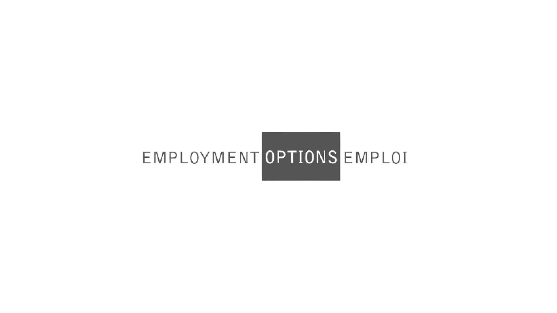 Timmins Care Text "employment options emploi" on a gray background. Cochrane District Social Services Administration Board