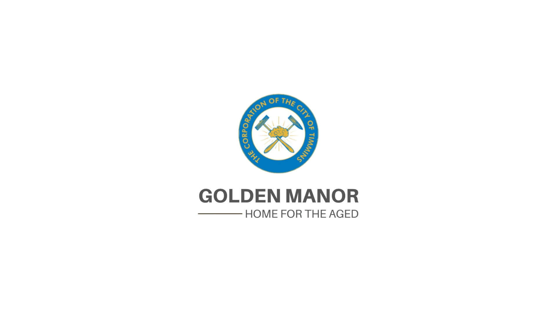 Timmins Care Logo of golden manor, home for the aged, featuring a blue and yellow emblem with a wheel and wheat, placed above the institution's name on a white background. Cochrane District Social Services Administration Board