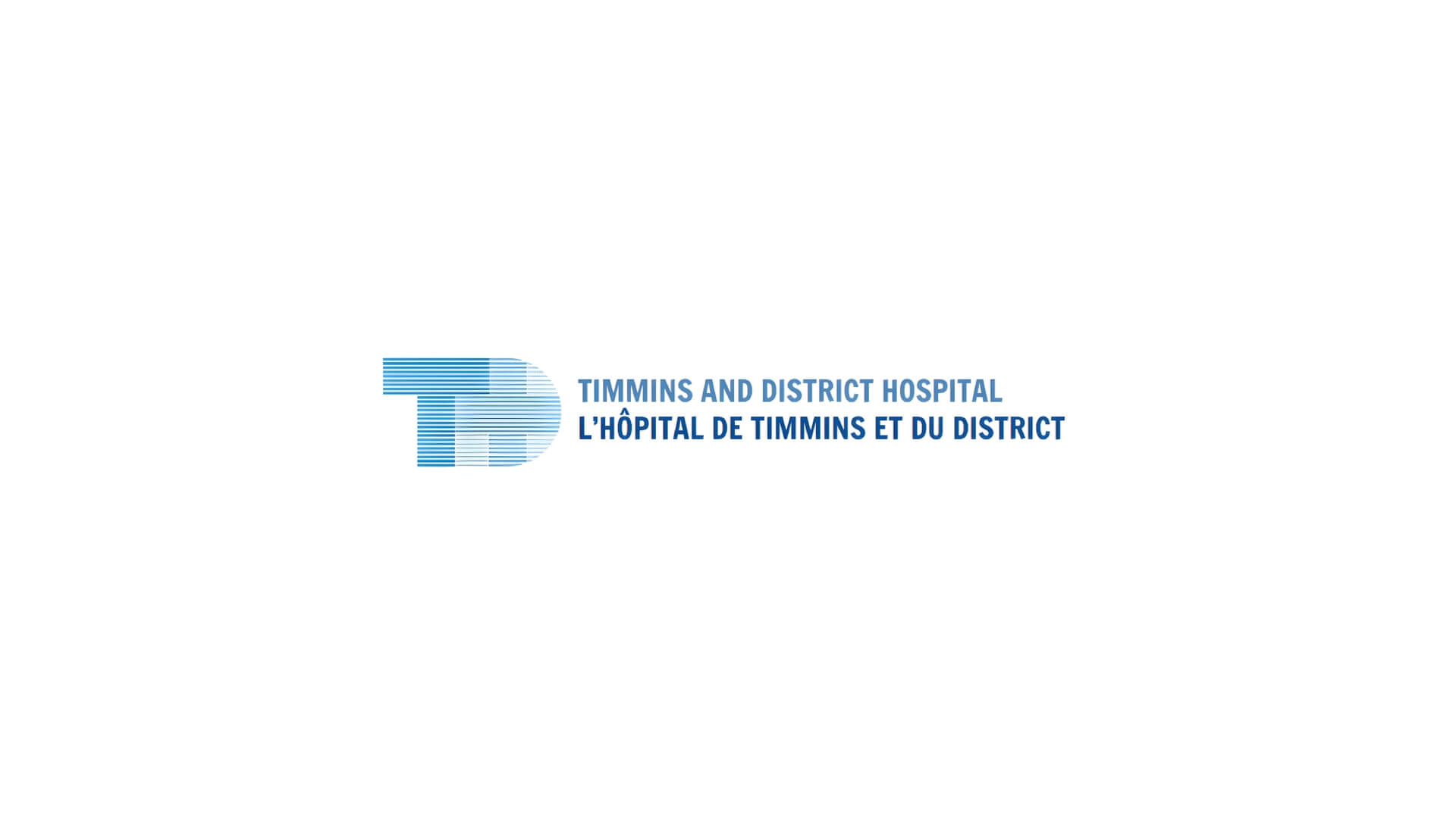 Timmins Care Logo of timmins and district hospital, featuring a stylized letter "t" in blue, next to the hospital name in english and french. Cochrane District Social Services Administration Board
